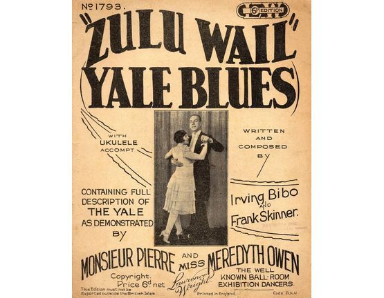 8261 | Zulu Wail (Yale blues) containing the full description of THE YALE as demonstrated by Monsieur Pierre and Miss Meredyth Owen