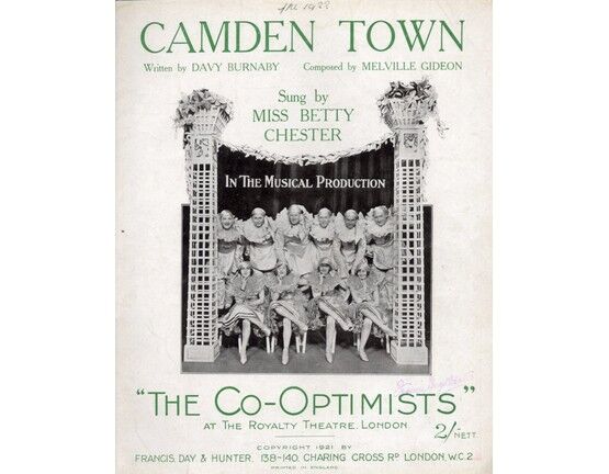 8284 | Camden Town - Sung by Miss Betty Chester at the Palace Theatre in the 'Co-Optimists'