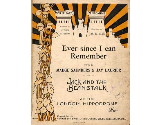 8284 | Ever Since I can Remember - Sung by Madge Saunders and Jay Laurier in Jack and the Beanstalk at the London Hippodrome