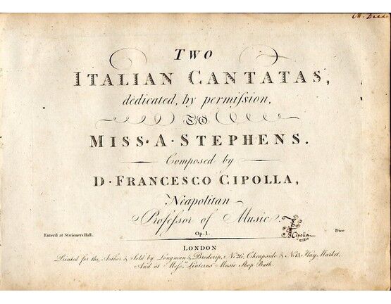 8366 | D. Francesco Cipolla - Two Italian Cantatas - Dedicated by Permission to Miss A. Stepehens - Op. 1
