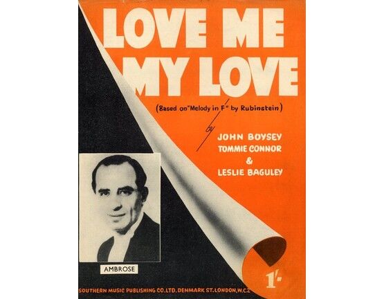 84 | Love Me My Love - Based on 'Melody in F' by Rubinstein - Song Featuring Ambrose