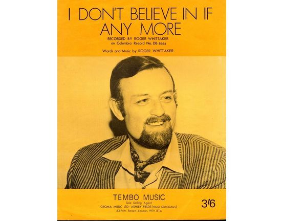 8410 | I Dont Believe In If Any More - Featuring Roger Whittaker