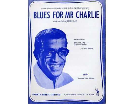 8482 | Blues for Mr Charlies - Theme from James Baldwin's Sensational Broadway Play - As Recorded by Sammy Davis on Verve Records - Standard Vocal Edition