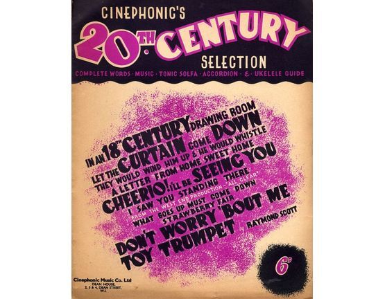 8546 | Cinephonic's 20th Century Selection - Complete Words, Music, Tonic Sol-Fa, Accordion & Ukelele Guide