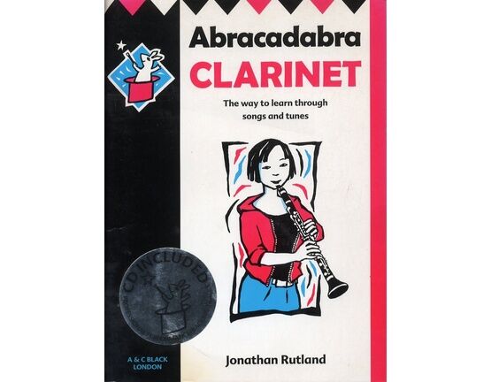 8547 | Abracadabra Clarinet - The Way to Learn through Songs and Tunes - CD Included