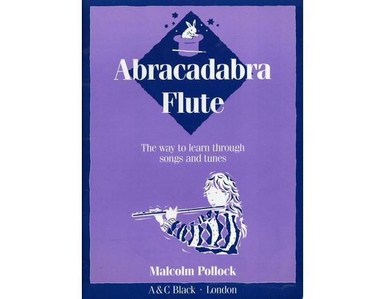 8547 | Abracadabra Flute - The way to learn through 112 songs and tunes