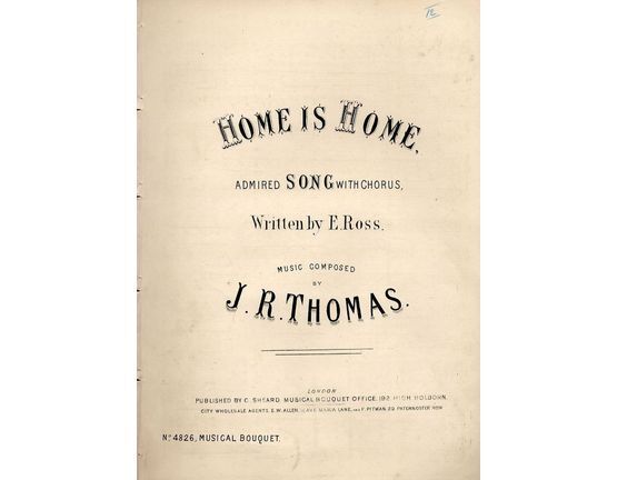 8604 | Home is Home - Admired song with Chorus - For S.A.T.B and Piano - Musical Bouquet No. 4826