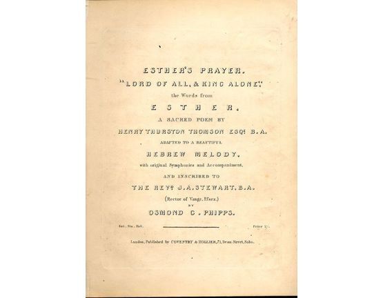 8675 | Esther's Prayer - Lord of All and King alone - The words from a sacred poem and adapted to a beautiful Hebrew meldoy - Inscribed to The Revd. J. A. St