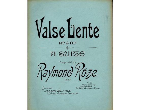 8677 | Valse Lente - No. 2 of a Suite - Op. 22 - For Piano Solo