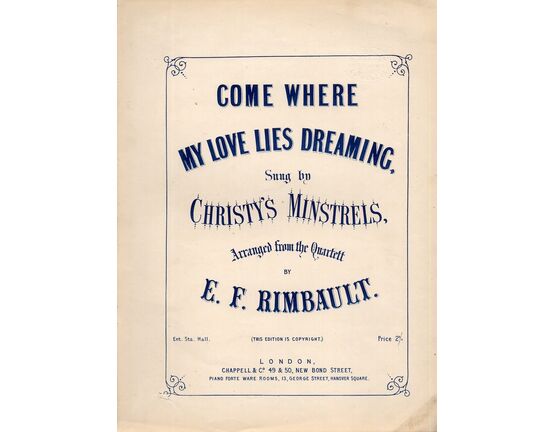 8726 | Come Where My Love Lies Dreaming - Song sung by Christy's Minstrels