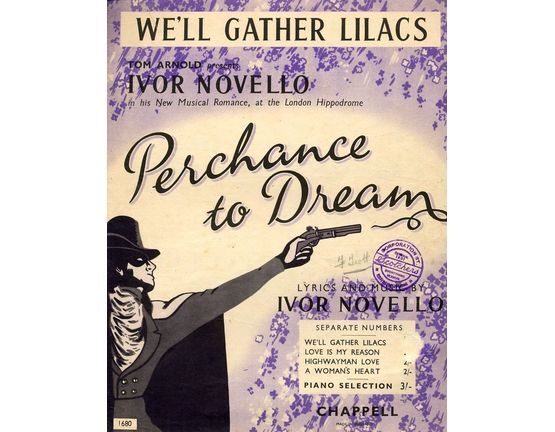 8726 | We'll Gather Lilacs - From 'Perchance to Dream'