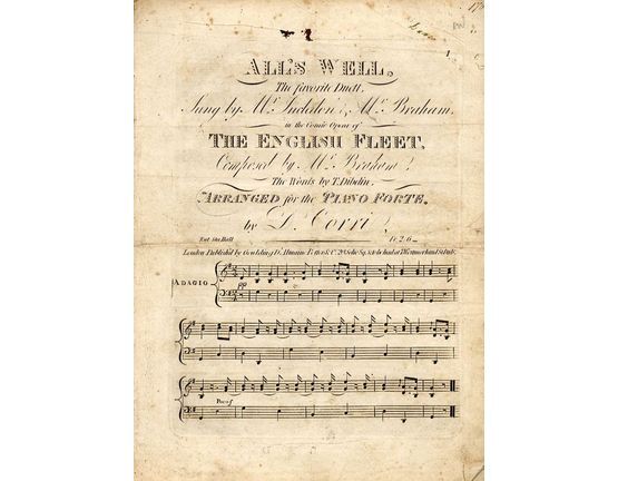 8729 | All's Well - The favourite Duett sung by Mr Incledon and Mr Braham in the Comic Opera of "The English Fleet" - Arranged for the Pianoforte