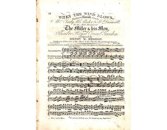 8743 | When the Wind Blows - Round sung by Mr Treby, Mr Slader and mr Durusett in the Melo Drama of "The Miller and his men" at the Theatre Royal Covent Gard