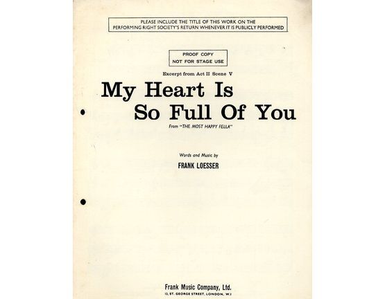 8875 | My Heart is so full of you - Song from Frank Loesser's Musical "The Most Happy Fella" - Proof Copy