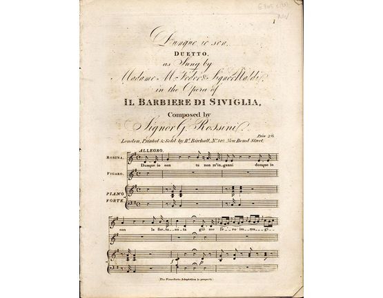 8989 | Dunque io son - Duetto as sung by Madame Fodor and Signor Naldi in the Opera of "Il Barbiere di Siviglia"