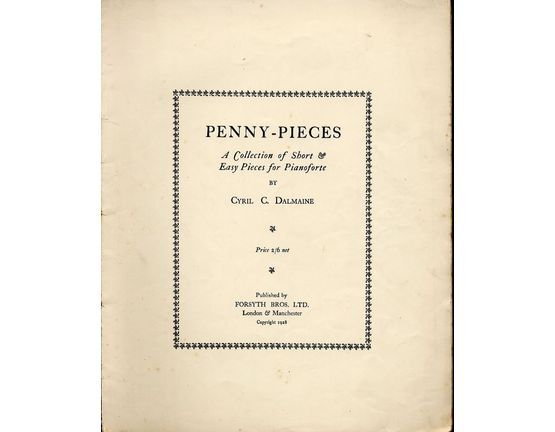 9023 | Penny Pieces - A Collection of 18 Short and Easy Pieces for Pianoforte