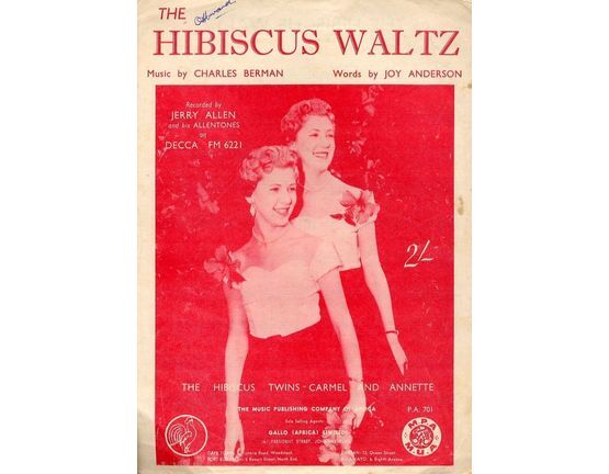 9042 | The Hibiscus Waltz - Recorded by Jerry Allen and his Allentones on Decca FM 6221 - Featuring The Hibiscus Twins - For Piano and Voice with chord symbo
