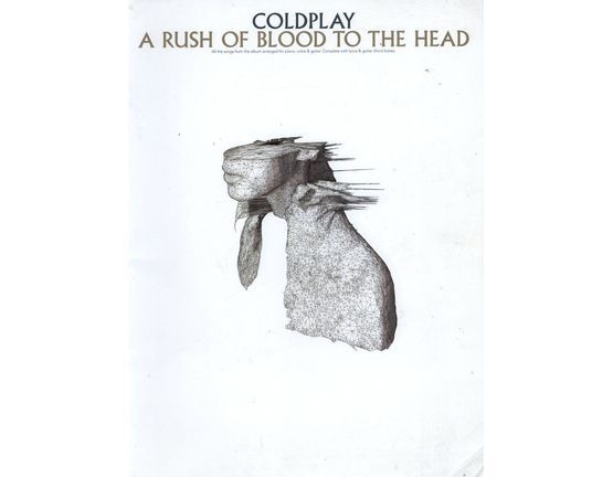 9097 | A Rush of Blood to the Head - All the Songs from the Album Arranged for Piano, Voice & Guitar - Complete with Lyrics and Chord Boxes