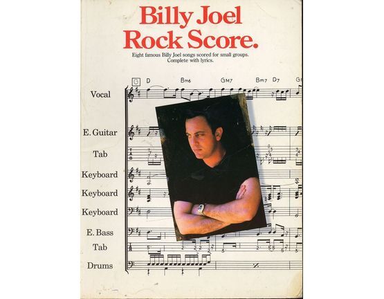 9097 | Billy Joel - Rock Score - Eight famous Billy Joel songs scored for small groups complete with lyrics
