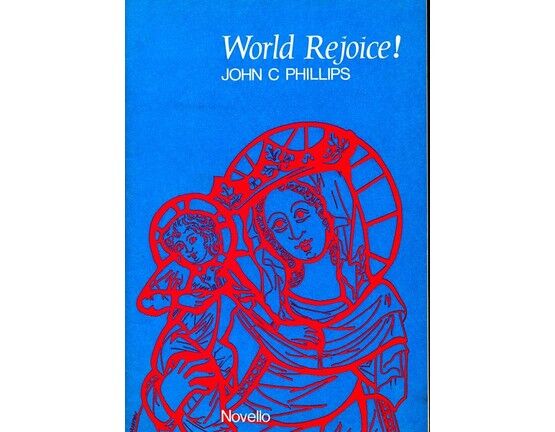 9115 | World Rejoice! - A Suite of Traditional Carols from Five Nations - Arranged for female and/or boys voices, piano, strings and percussion, with alterna