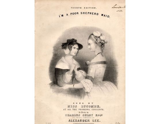 9156 | I'm a Poor Shepherd Maid - Fourth Edition - Sung by Miss Lucombe at all the Principal Concerts