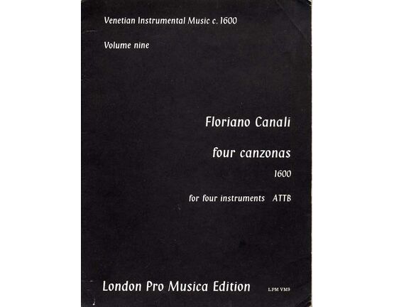 9159 | Canali - Four Canzonas for Four Instruments (ATTB) - Venetian Instrumental Music Circa 1600 - Volume Nine - London Pro Musica Edition No. VM9