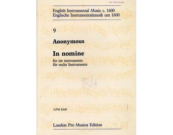 9159 | In Nomine - For Six Instruments (String or Wind) - London Pro Musica Edition EM9