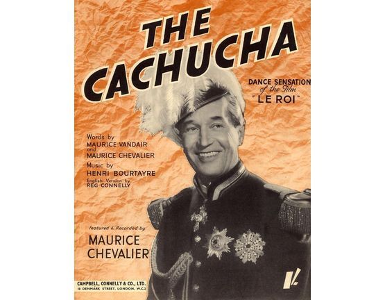 9178 | The Cachucha - Dance sesation of the film "Le Roi" - Featured and Recorded by Maurice Chevalier - Song for Piano and Voice