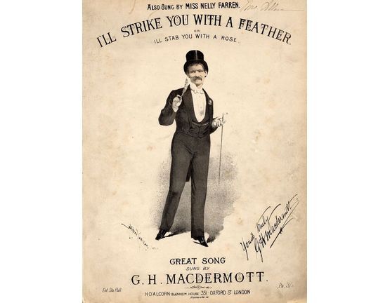 9506 | I'll strike you with a feather (or I'll stab with rose) - Great Song sung by G H Macdermott, also sung by Miss Nelly Farren