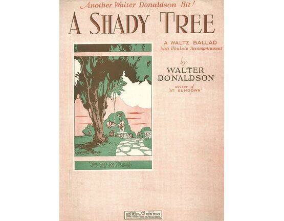 9736 | A Shady Tree - Another Walter Donaldson Hit! - A Waltz Ballad with Ukulele Accompaniment