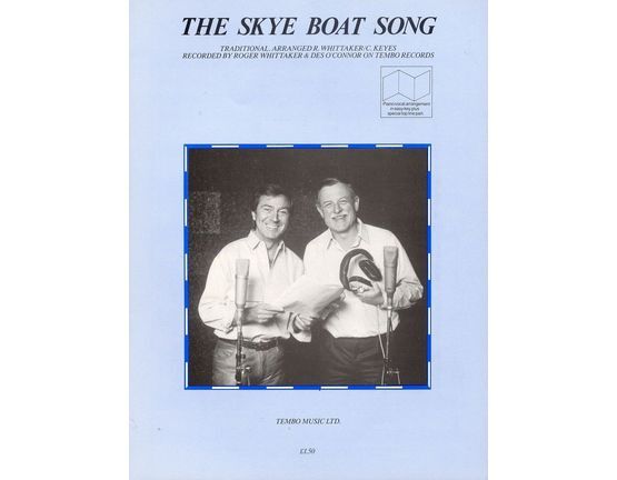 9790 | The Skye Boat Song - Recorded by Roger Whittaker and Des O'Connor on Tembo Records - For Piano and Voice with Guitar chord symbols