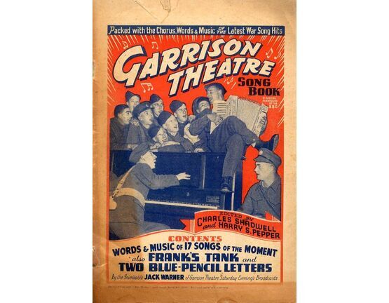 9938 | Garrison Theatre Song Book -  Words and Music of 17 songs