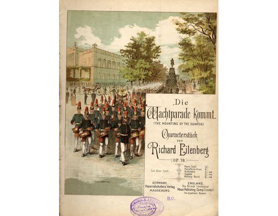 9952 | Die Wachtparade Kommt (The Mounting of the Guards) - Op. 78 - Charakterstuck for Piano Solo